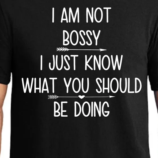 I Am Not Bossy Funny Pajama Set