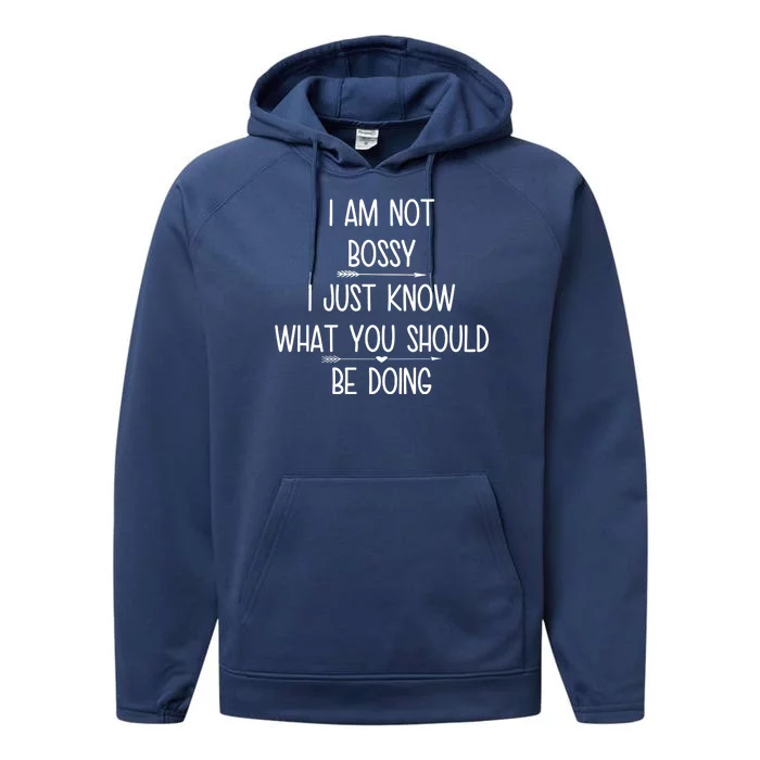 I Am Not Bossy Funny Performance Fleece Hoodie