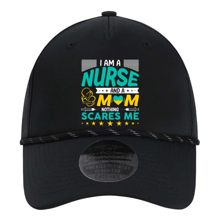 I'm A Nurse And A Mom Nothing Scares Me Performance The Dyno Cap