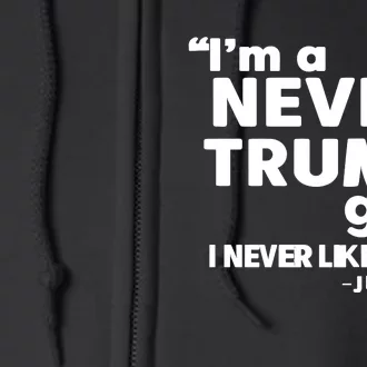 IM A Never Trump Guy I Never Liked Him Jd Vance Full Zip Hoodie