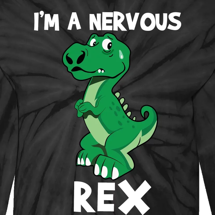 I’M A NERVOUS REX Tie-Dye Long Sleeve Shirt