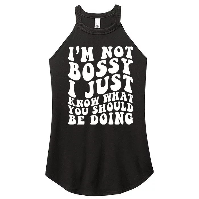 I Am Not Bossy I Just Know What You Should Be Doing Funny Women’s Perfect Tri Rocker Tank