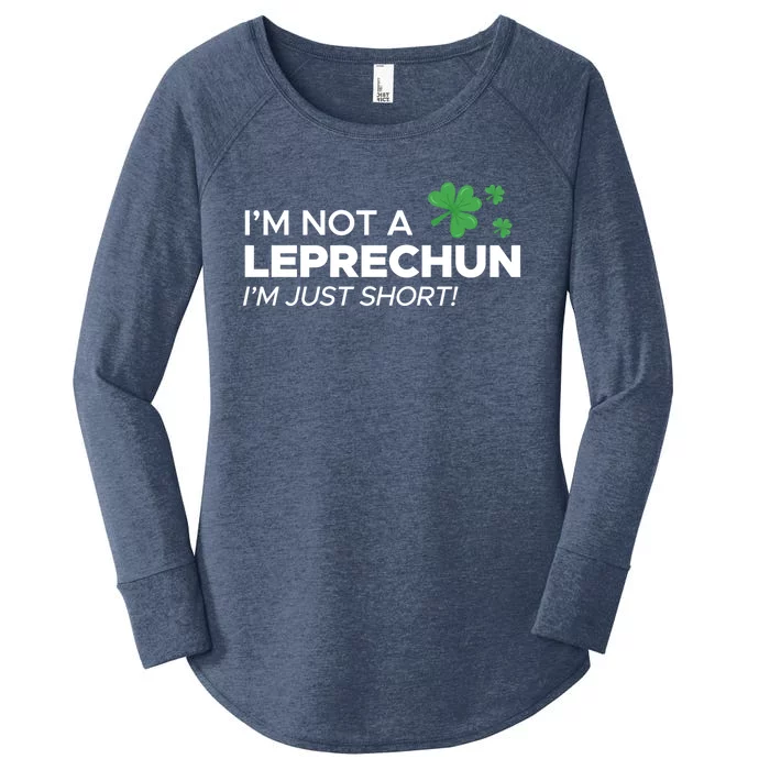 I Am Not A Leprechaun I Am Just Short Funny Gift Women's Perfect Tri Tunic Long Sleeve Shirt