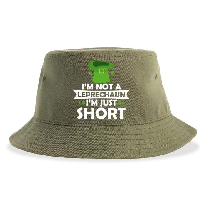 I Am Not A Leprechaun I Am Short Not A Leprechaun I'm Short Gift Sustainable Bucket Hat