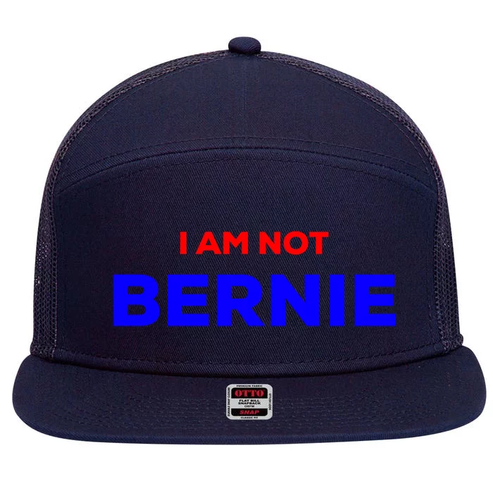 I Am Not Bernie Great Gift Not Your Buttercup Grandpa Look Alike Cool Gift 7 Panel Mesh Trucker Snapback Hat