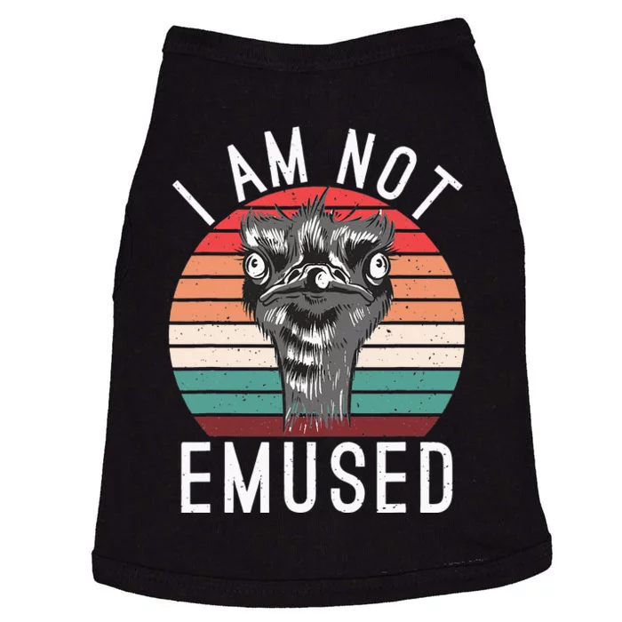 I Am Not Emused Funny bird lover Emu Pun Doggie Tank