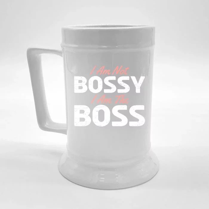 I Am Not Bossy I Am The Boss Leader Chief Employer Head Tees Gift Front & Back Beer Stein