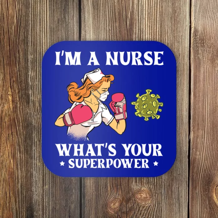 Im A Nurse Whats Your Superpower Funny Medical Cute Gift Coaster