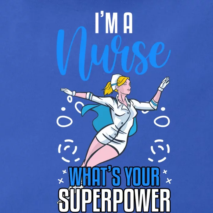 Im A Nurse Whats Your Superpower Nurse Vaccines Gift Zip Tote Bag