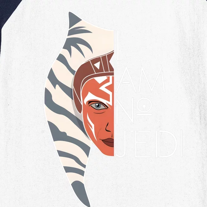 I Am No Jedi Star Movie Wars Ahsoka Tano Jedi Ahsoka Movie Baseball Sleeve Shirt