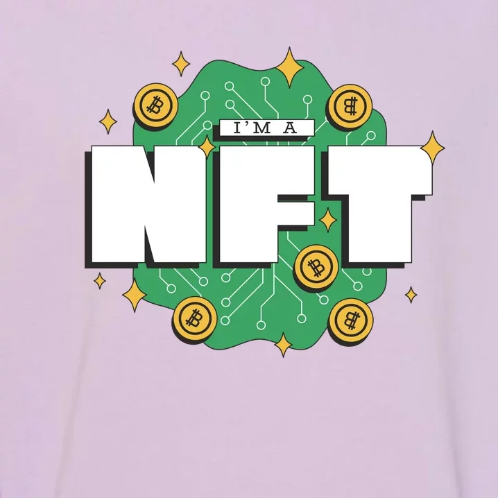 I'm A NFT Garment-Dyed Sweatshirt