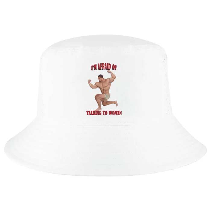 IM Afraid Of Talking To Women Cool Comfort Performance Bucket Hat