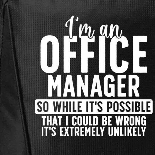 I'm An Office Ager Office Aget Day Cute Gift City Backpack