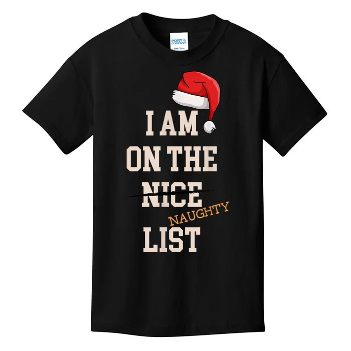 I Am On The Nice Naughty List Funny Santa Hat Xmas Kids T-Shirt