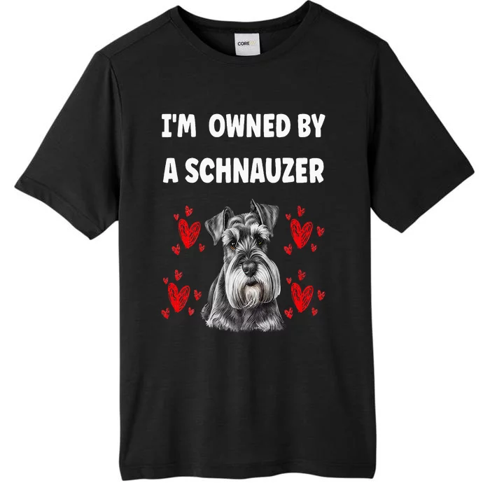 I Am Owned By A Schnauzer ChromaSoft Performance T-Shirt