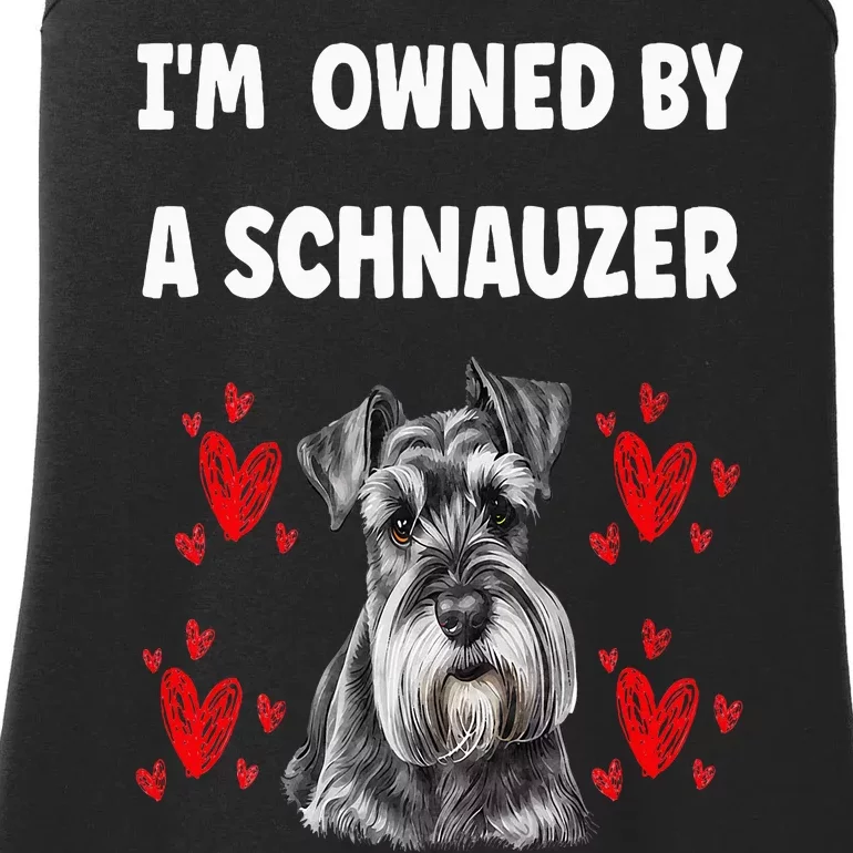 I Am Owned By A Schnauzer Ladies Essential Tank