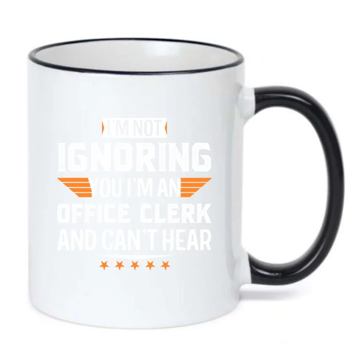 I’m A Office Clerk And Can’t Hear Dad Mom Christmas Funny Gift Black Color Changing Mug