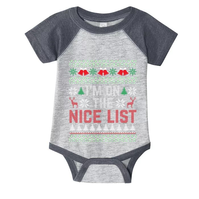 I Am On The Nice List Of Santa Christmas Ugly Sweater Graphic Infant Baby Jersey Bodysuit