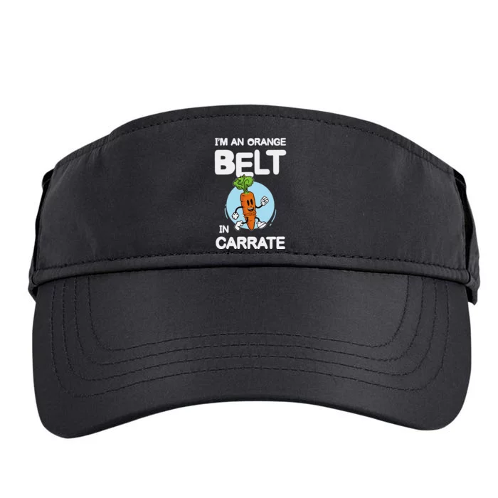 IM An Orange Belt In Carrate For A Vegans And Vegetarians Adult Drive Performance Visor