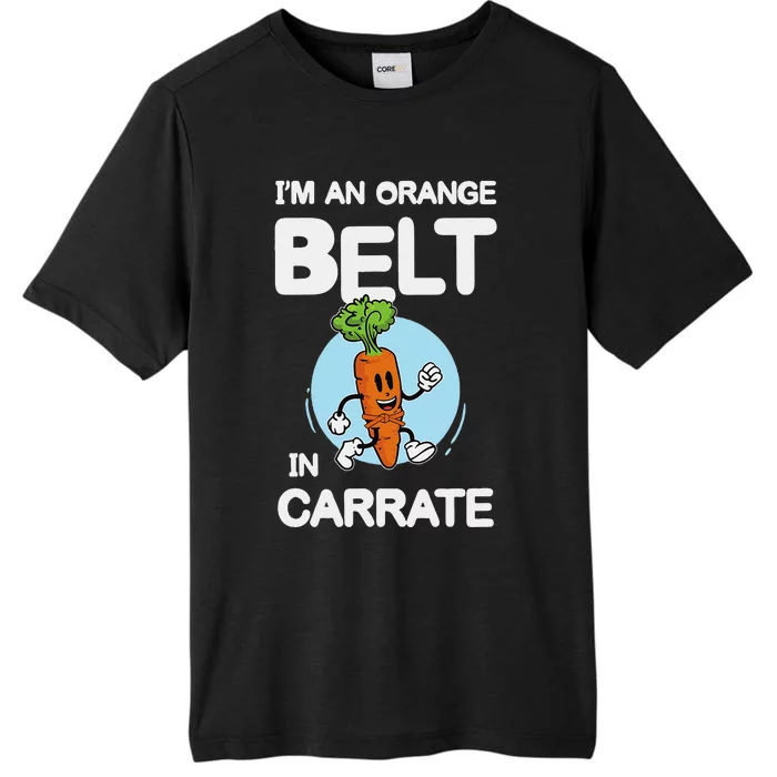 IM An Orange Belt In Carrate For A Vegans And Vegetarians ChromaSoft Performance T-Shirt