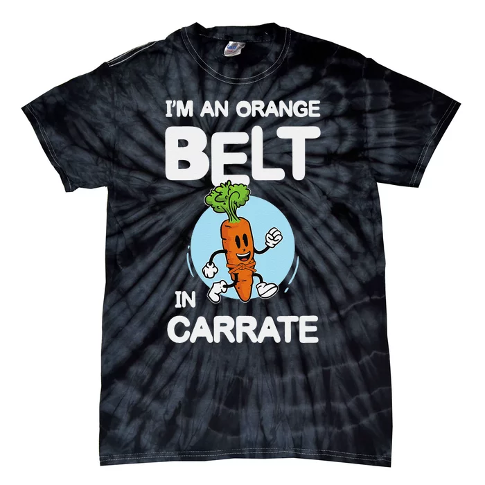 IM An Orange Belt In Carrate For A Vegans And Vegetarians Tie-Dye T-Shirt