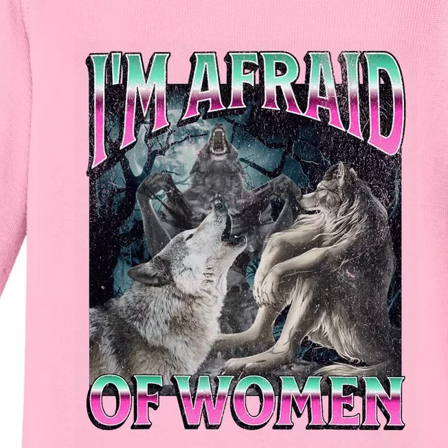 IM Afraid Of Women Funny Werewolf Wolf Meme Baby Long Sleeve Bodysuit