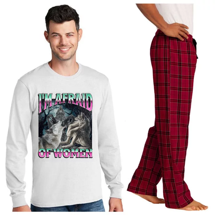 IM Afraid Of Women Funny Werewolf Wolf Meme Long Sleeve Pajama Set