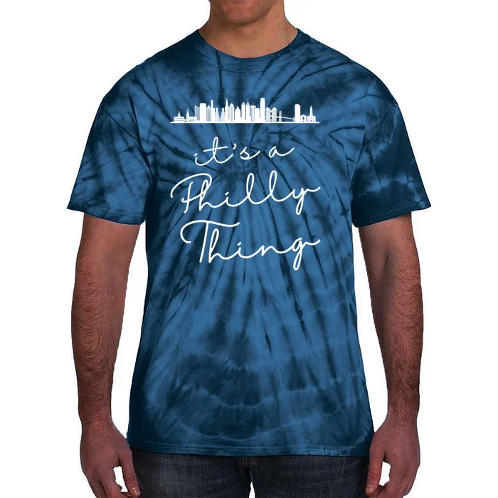 It's A Philly Thing Its A Philly Thing Philadelphia Football Tie-Dye T-Shirt