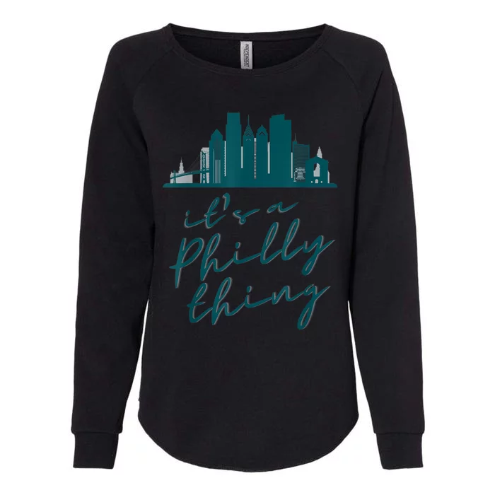 It's A Philly Thing Its A Philly Thing Philadelphia Football Womens California Wash Sweatshirt