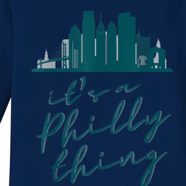 It's A Philly Thing Its A Philly Thing Philadelphia Football Baby Long Sleeve Bodysuit