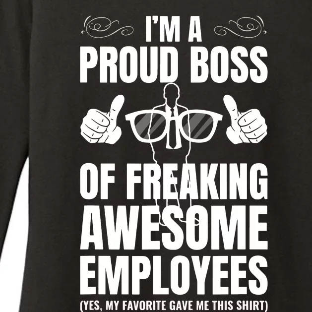 Im A Proud Boss Of Freaking Awesome Employees Gift Womens CVC Long Sleeve Shirt