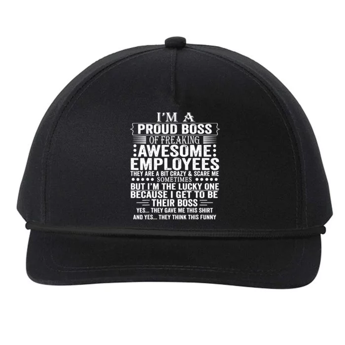 Im A Proud Boss Of Freaking Awesome Employees Snapback Five-Panel Rope Hat