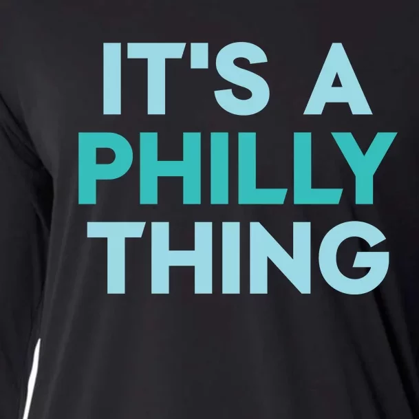 It's A Philly Thing Eagles Football Cooling Performance Long Sleeve Crew