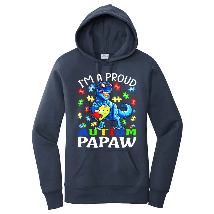 I'm A Proud Autism Papaw Dinosaur Gift Women's Pullover Hoodie