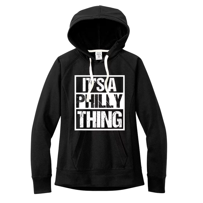 It's A Philly Thing Philadelphia Football Women's Fleece Hoodie