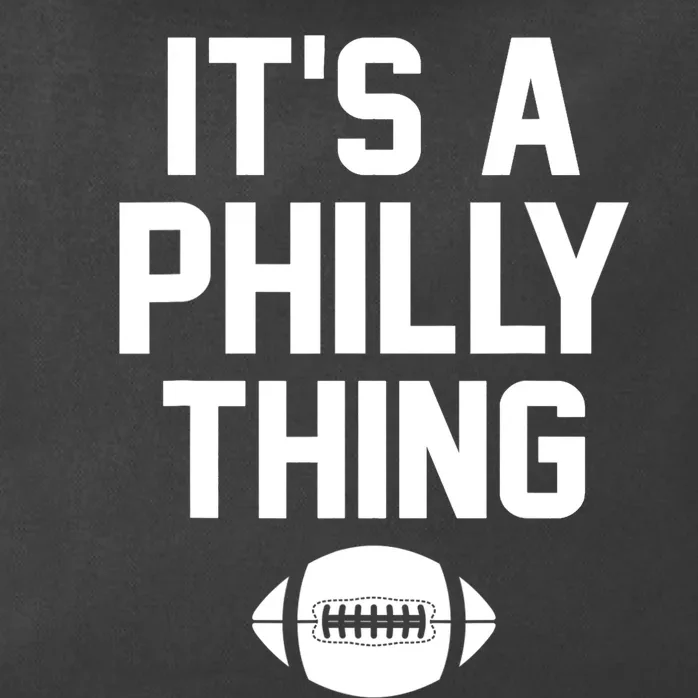 It's A Philly Thing Design Football Fan Zip Tote Bag