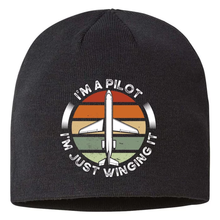 I'm A Pilot I'm Just Winging It Aviation Airline Pilot 8 1/2in Sustainable Knit Beanie