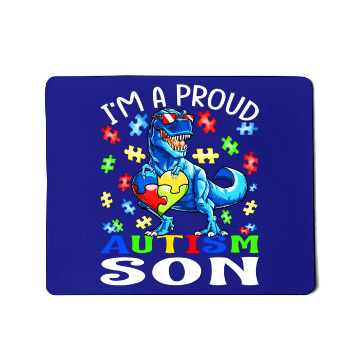 I'm A Proud Autism Son Dinosaur Gift Mousepad