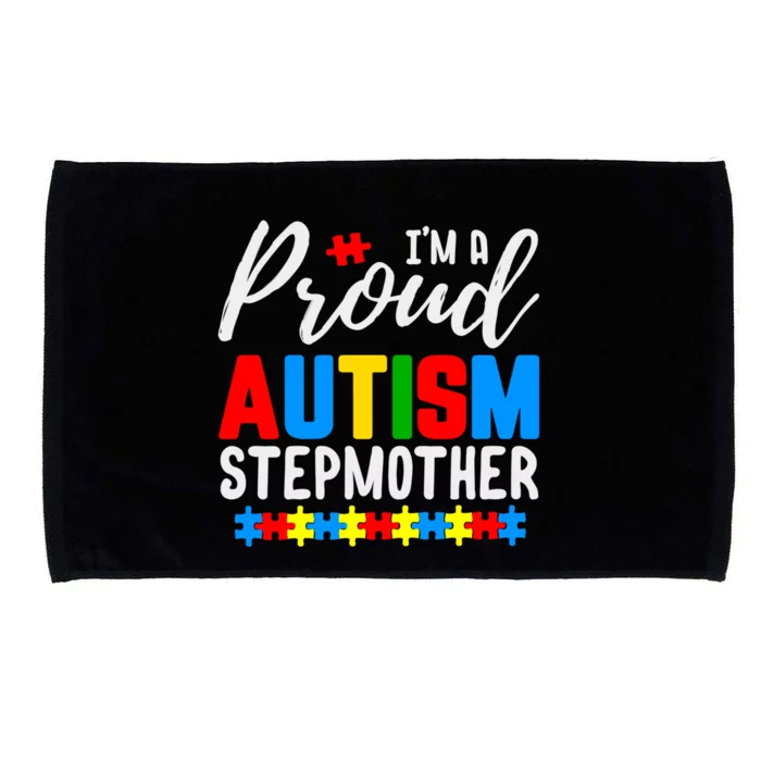 I'm A Proud Autism Stepmother Autism Gift Microfiber Hand Towel