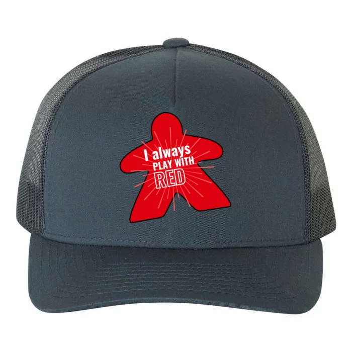 I Always Play With Red Yupoong Adult 5-Panel Trucker Hat