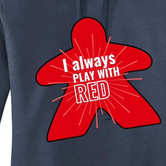 I Always Play With Red Women's Pullover Hoodie