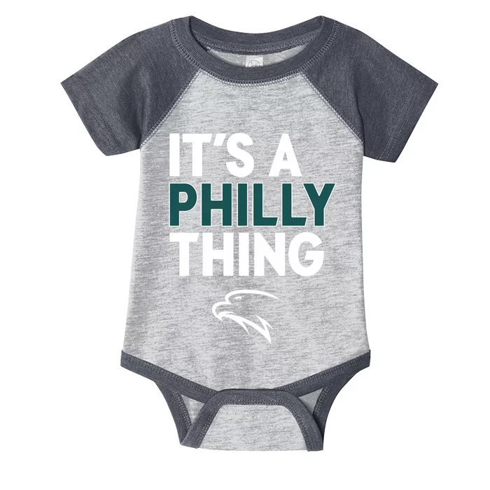 It's A Philly Thing Philadelphia Football Infant Baby Jersey Bodysuit