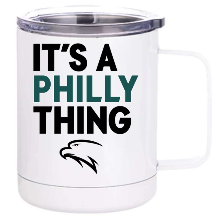 It's A Philly Thing Philadelphia Football Front & Back 12oz Stainless Steel Tumbler Cup