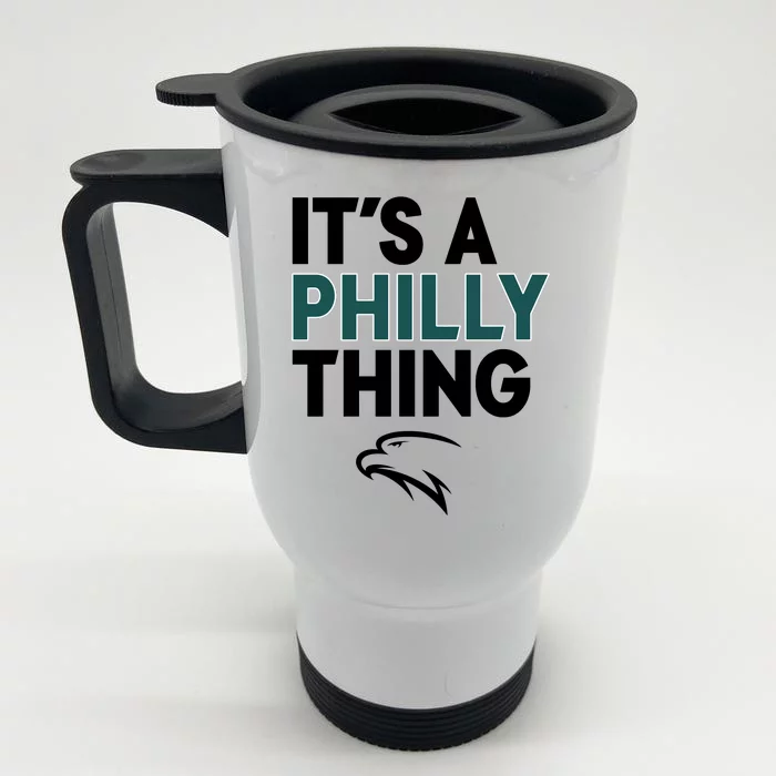 It's A Philly Thing Philadelphia Football Front & Back Stainless Steel Travel Mug