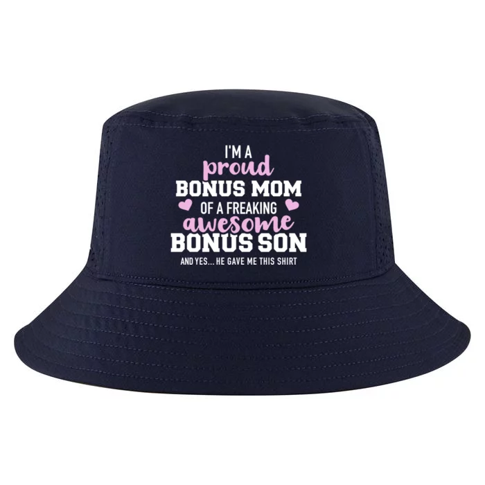 I'm A Proud Bonus Mom Of An Awesome Bonus Son Funny Gift Cool Comfort Performance Bucket Hat