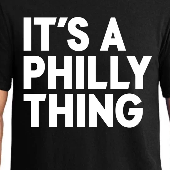 It's A Philly Thing Philadelphia American Pajama Set