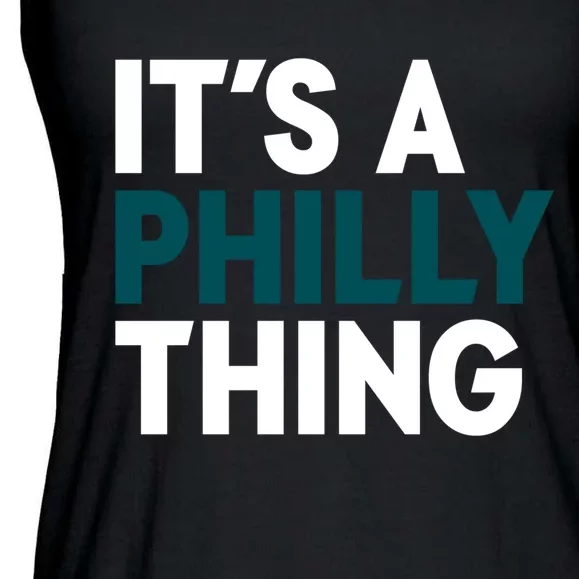 It's A Philly Thing Philadelphia Slogan Ladies Essential Flowy Tank