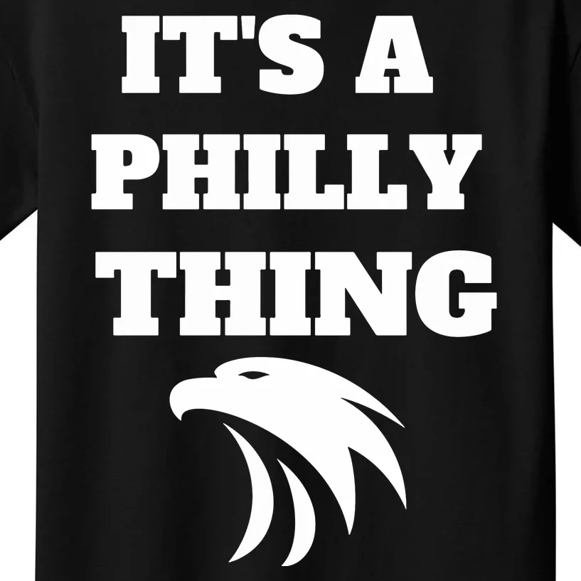 It's A Philly Thing EAGLES Classic Kids T-Shirt