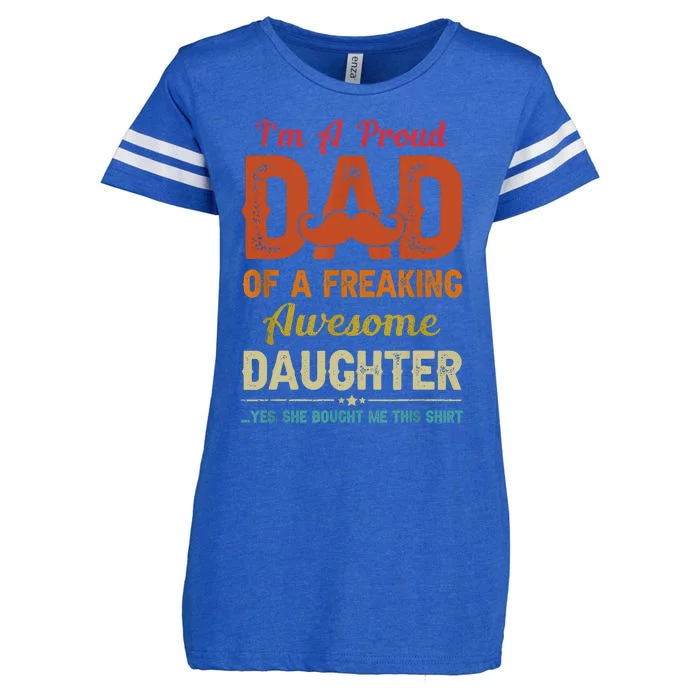 Im A Proud Dad Gift From Daughter Funny Fathers Day Enza Ladies Jersey Football T-Shirt