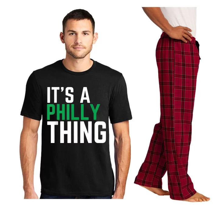 It's A Philly Thing Philadelphia Football Pajama Set